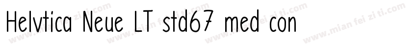 Helvtica Neue LT std67 med cond字体转换
